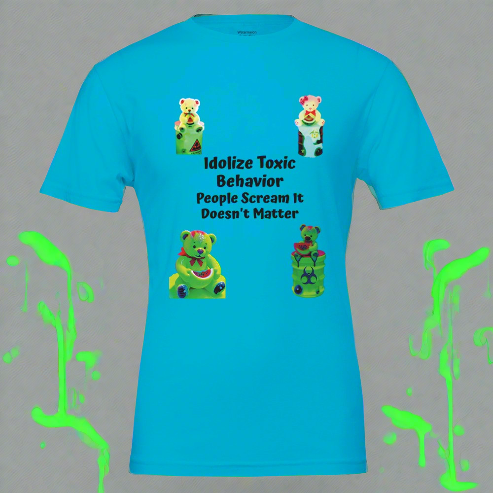 Unisex T-shirt Toxic Behavior 2
