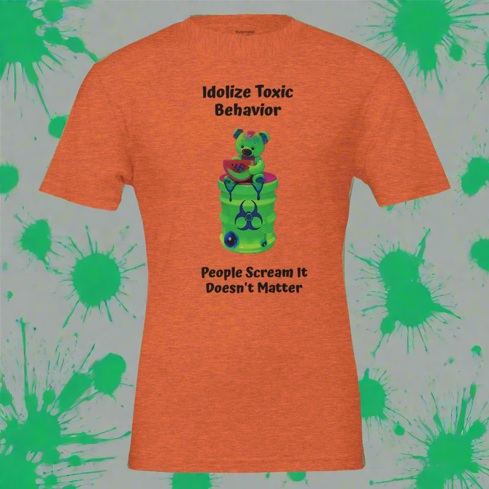 Unisex T-shirt Toxic Behavior