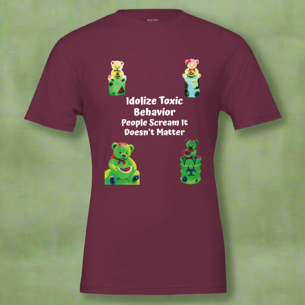 Unisex T-shirt Toxic Behavior 2